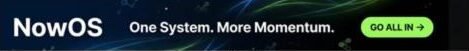 NowOS banner ad - One System. More Momentum.